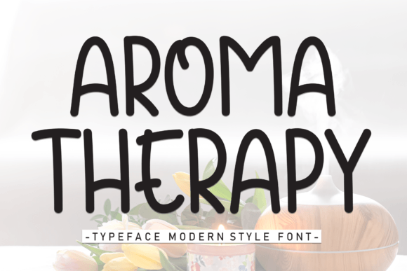 Aroma Therapy