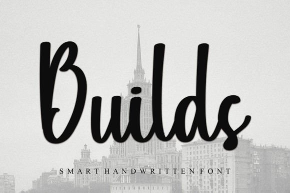 Builds: A Script Font That Elevates Brand Campaigns