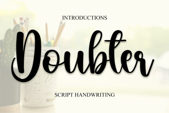 Doubter: A Script Font That Adds Romance to Campaigns