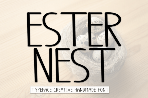 Ester Nest: A Friendly Font for Branding Projects