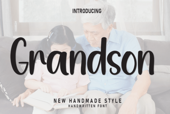 Grandson: A Font That Adds Personality to Your Brand