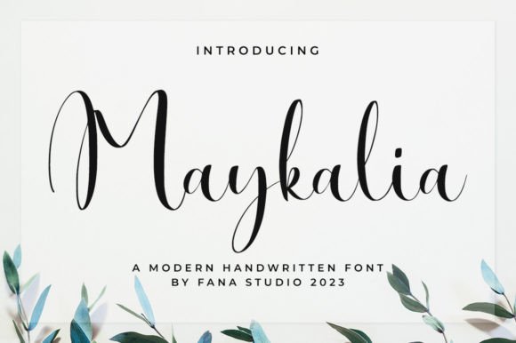Maykalia: A Script Font for Campaigns That Speak with Style