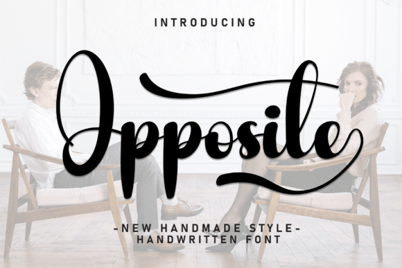 Opposite: A Handwritten Font for Campaigns That Stand Out