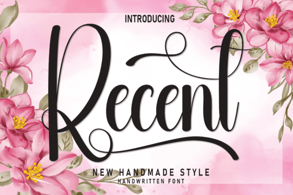 Recent: A Handwritten Font That Adds Warmth to Your Crafts