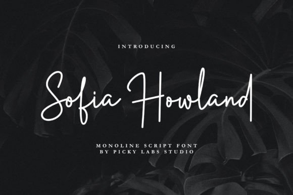 Sofia Howland: A Font for Elegant Expression