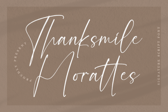 Thanksmile Morattes: A Font That Speaks Your Brand