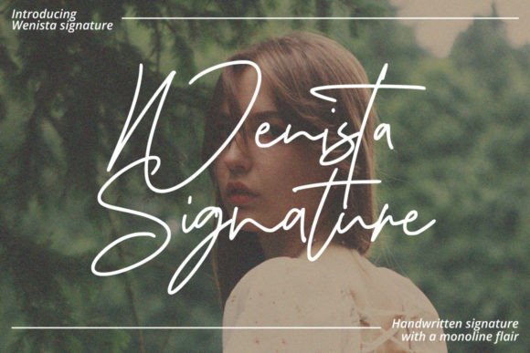 Wenista Signature: A Font for Sophisticated Branding